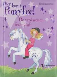 Hier komt Ponyfee!  -   De verdwenen feeenstaf