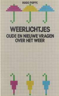 Weerlichtjes - oude en nieuwe vragen over het weer