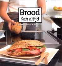 Brood kan altijd