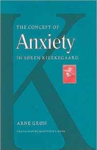 The Concept of Anxiety in Soren Kierkegaard