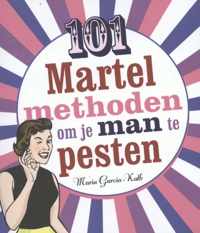 101 martelmethoden om je man te pesten