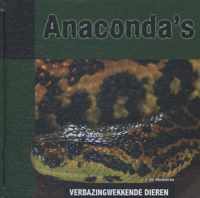 Verbazingwekkende dieren  -   Anaconda's
