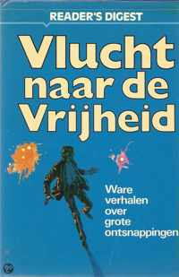 Vlucht naar de vryheid