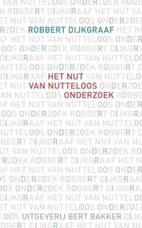 Het nut van nutteloos onderzoek