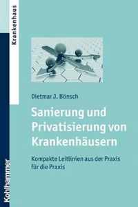 Sanierung Und Privatisierung Von Krankenhausern