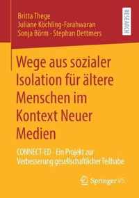 Wege aus sozialer Isolation fuer aeltere Menschen im Kontext Neuer Medien