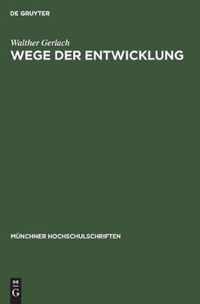 Wege Der Entwicklung