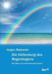 Die Vollendung Des Regenbogens