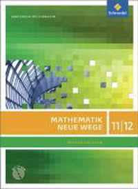 Mathematik Neue Wege SII 11 / 12. Arbeitsbuch mit CD-ROM. Niedersachsen