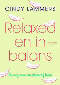 Relaxed en in balans