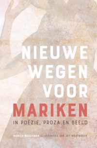 Nieuwe wegen voor Mariken