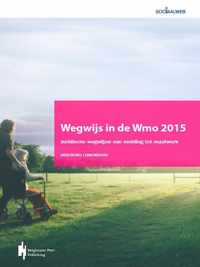 Wegwijs in de Wmo2015