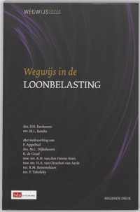 Wegwijsserie 5 - Wegwijs in de Loonbelasting