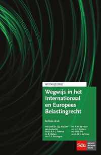 Wegwijsserie  -   Wegwijs in het internationaal en Europees belastingrecht