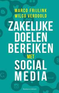 Zakelijke doelen bereiken met social media