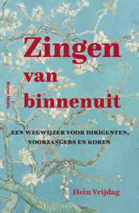 Zingen van binnenuit