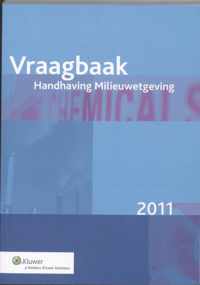 Vraagbaak handhaving milieuwetgeving 2011