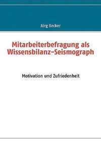 Mitarbeiterbefragung als Wissensbilanz-Seismograph