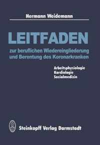 Leitfaden zur Beruflichen Wiedereingliederung und Berentung des Koronarkranken