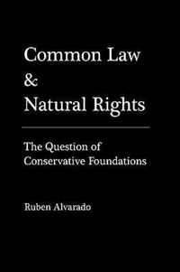 Common Law & Natural Rights