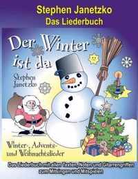 Der Winter ist da - 20 Winter-, Advents- und Weihnachtslieder fur Kinder