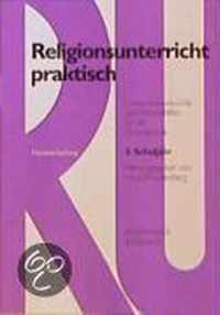 Religionsunterricht Praktisch. 3. Schuljahr