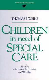 Children in Need of Special Care