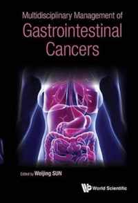 Multidisciplinary Management Of Gastrointestinal Cancers