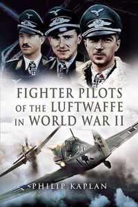 Fighter Aces of the Luftwaffe in World War 2