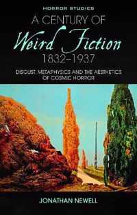 A Century of Weird Fiction, 1832-1937