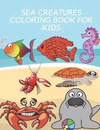 Sea Creatures Coloring Book for Kids