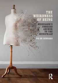 Weirdness Of Being