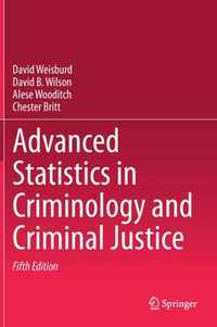 Advanced Statistics in Criminology and Criminal Justice