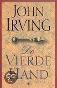 De Vierde Hand - John Irving