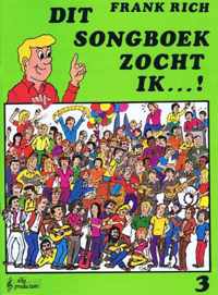 DIT SONGBOEK ZOCHT IK..! DL. 3