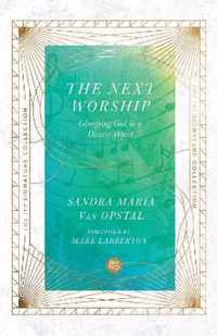 The Next Worship - Glorifying God in a Diverse World