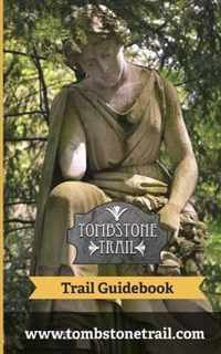 Tombstone Trail Guidebook