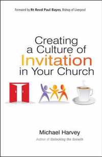 Creating a Culture of Invitation in Your Church