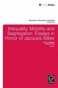 Inequality, Mobility, and Segregation