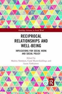 Reciprocal Relationships and Well-being