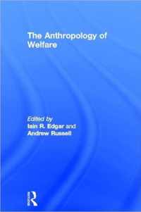 The Anthropology of Welfare