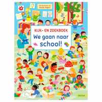 We gaan naar school! Kijk- en zoekboek