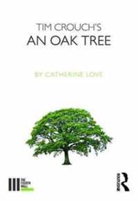 Tim Crouch's an Oak Tree