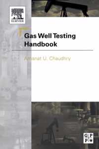 Gas Well Testing Handbook