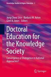 Doctoral Education for the Knowledge Society