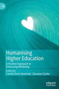 Humanising Higher Education