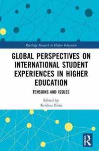 Global Perspectives on International Student Experiences in Higher Education