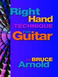 Right Hand Technique for Guitar