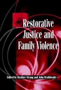 Restorative Justice and Family Violence