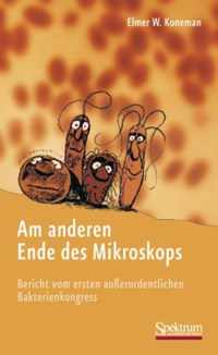 Am Anderen Ende Des Mikroskops